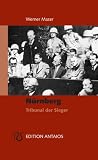 Produkt-Bild: N&uuml;rnberg. Tribunal der Sieger