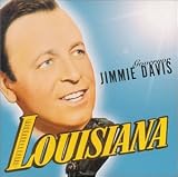 Governor Jimmie Davis: Louisiana