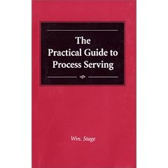The Practical Guide to Process Serving