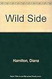 The wild side