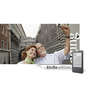 Healthy Aging Its Your Choice (Kindle Edition)