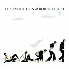 The Evolution of Robin