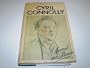 Cyril Connolly: Journal and Memoir