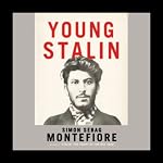 Young Stalin | Simon Sebag Montefiore