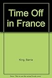 Project France 2. Time off in France
