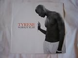 TYRESE Nobody Else 12" 1998