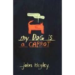 My Dog Is a Carrot