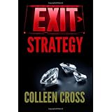 Exit Strategyby Colleen Cross