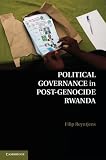 Political governance in post-genocide Rwanda