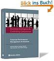 Business Intelligence & Controlling Competence: Financial Performance Management im Konzern