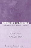 Hardships in America: The Real Story of Working Families