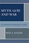 Myth, God, and War: The Mythopoetic Inspiration of Joshua