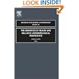 The Economics of Health and Wellness, Volume 26: Anthropological Perspectives (Research in Economic Anthropology)... by Donald Wood