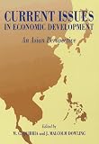 Current Issues in Economic Development: An Asian Perspective