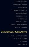 Mesotes - Jahrbuch f&uuml;r philosophischen Ost-West-Dialog: Feministische Perspektiven: BD 3 - Chantal Mouffe, J&uuml;rgen Trinks
