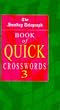 Sunday Telegraph Book of Quick Crosswords