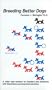 Breeding Better Dogs