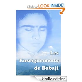 Les Enseignements de Babaji (French Edition)