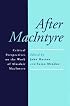 After Macintyre: Critical Perspectives on the Work of Alasdair Macintypr