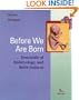 Before We Are Born : Essentials of Embryology and Birth Defects,(5th Edition)