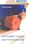 Attachment Theory and Psychoanalysis