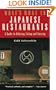 What's What in Japanese Restaurants: A Guide to Ordering, Eating, and Enjoying