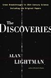The Discoveries: Great Breakthroughs in 20th-Century Science, Including the Original Papers (Vintage)