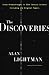 The Discoveries: Great Breakthroughs in 20th-century Science, Including the Original Papers (Hardcover)
