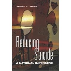 Reducing Suicide: A National Imperative