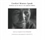 Comfort Women Speak: Testimony by Sex Slaves of the Japanese Military : Includes New United Nations Human Rights Report (Science and Human Rights Series, 1)
