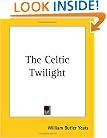 The Celtic Twilight