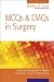 MCQs and EMQs in Surgery: A Bailey & Love Companion Guide (Hodder Arnold Publication) MCQs and EMQs in Surgery: A Bailey & Love Companion Guide (Hodder Arnold Publication)