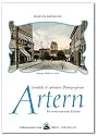 Historische Kalenderreihe - Artern. Immerw&auml;hrender Kalender mit historischen colorierten Bilder