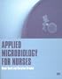 Applied Microbiology for Nurses