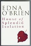 House Of Splendid Isolation