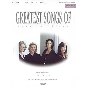 Greatest Songs of Point of Grace