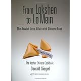from lokshen to lo mein the jewish love affair with chinese food