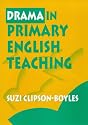 Drama in Primary English Teaching