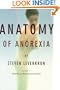 Anatomy of Anorexia