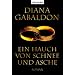 Ein Hauch von Schnee und Asche: Roman