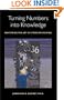 Turning Numbers into Knowledge: Mastering the Art of Problem Solving