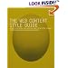 The Web Content Style Guide: The Essential Reference for Online Writers, Editors and Managers