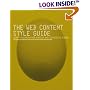 The Web Content Style Guide: The Essential Reference for Online Writers, Editors and Managers