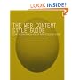 The Web Content Style Guide: The Essential Reference for Online Writers, Editors and Managers