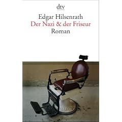 Der Nazi & der Friseur: Roman