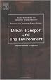 Urban Transport and the Environment: An International Perspective