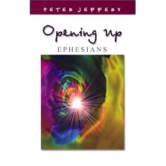 OPENING UP EPHESIANS PB
