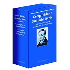 Georg B�chner. S�mtliche Werke, Briefe und Dokumente in zwei B�nden. Bd. 1 Dichtungen, Bd. 2 Schriften, Briefe, Dokumente