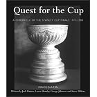 Click here to buy Quest for the Cup: A History of the Stanley Cup Finals, 1893-2001 by  Jack Falla and Jack Batten.
