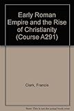 The rise of Christianity